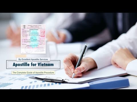Watch video: Vietnam Apostille Services in India
