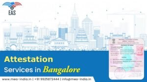 Attestation Services in Bangalore